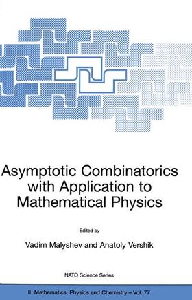 Vershik / Malyshev |  Asymptotic Combinatorics with Application to Mathematical Physics | Buch |  Sack Fachmedien