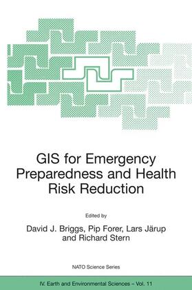 Briggs / Forer / Järup |  GIS for Emergency Preparedness and Health Risk Reduction | Buch |  Sack Fachmedien