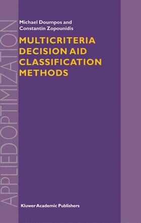 Zopounidis / Doumpos | Multicriteria Decision Aid Classification Methods | Buch | sack.de
