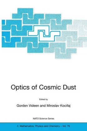 Kocifaj / Videen |  Optics of Cosmic Dust | Buch |  Sack Fachmedien
