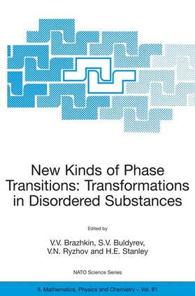Brazhkin / Stanley / Buldyrev | New Kinds of Phase Transitions: Transformations in Disordered Substances | Buch | 978-1-4020-0825-2 | sack.de