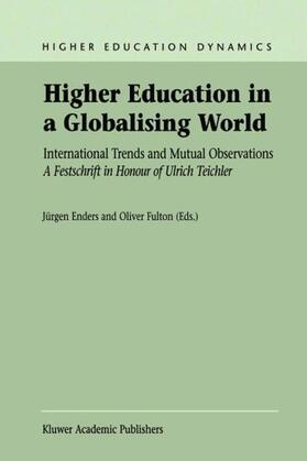 Fulton / Enders | Higher Education in a Globalising World | Buch | 978-1-4020-0864-1 | sack.de