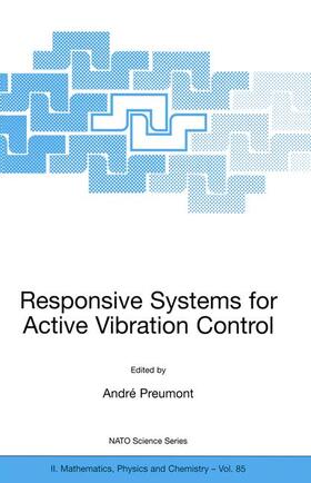 Preumont | Responsive Systems for Active Vibration Control | Buch | 978-1-4020-0898-6 | sack.de