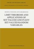 Kreinovich / Ogura |  Limit Theorems and Applications of Set-Valued and Fuzzy Set-Valued Random Variables | Buch |  Sack Fachmedien