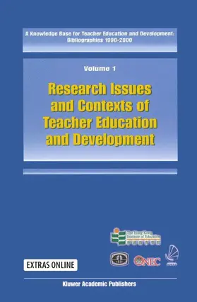  A Knowledge Base for Teacher Education and Development: Bibliographies 1990-2000 | Buch |  Sack Fachmedien