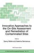 Demnerova / Reible |  Innovative Approaches to the On-Site Assessment and Remediation of Contaminated Sites | Buch |  Sack Fachmedien