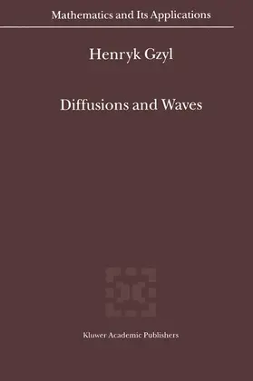 Gzyl |  Diffusions and Waves | Buch |  Sack Fachmedien