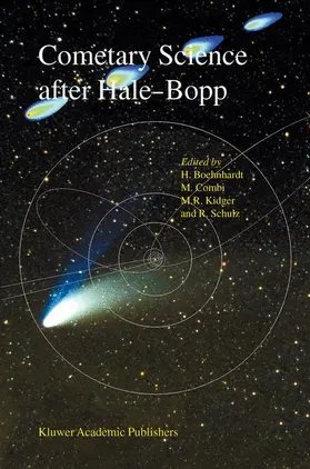 Böhnhardt / Schulz / Combi |  Cometary Science after Hale-Bopp | Buch |  Sack Fachmedien