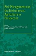 Babcock / Lekakis / Fraser |  Risk Management and the Environment: Agriculture in Perspective | Buch |  Sack Fachmedien