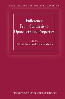 Martin / Guldi |  Fullerenes: From Synthesis to Optoelectronic Properties | Buch |  Sack Fachmedien