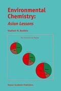 Bashkin |  Environmental Chemistry: Asian Lessons | Buch |  Sack Fachmedien