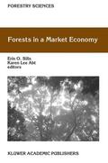 Lee Abt / Sills |  Forests in a Market Economy | Buch |  Sack Fachmedien