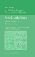 Holmes / Renn / Rheinberger |  Reworking the Bench | Buch |  Sack Fachmedien
