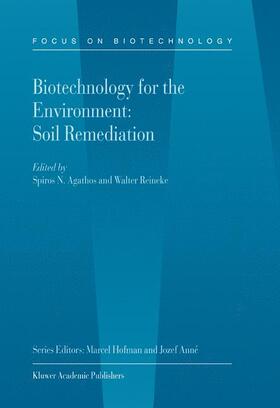 Reineke / Agathos | Biotechnology for the Environment: Soil Remediation | Buch | 978-1-4020-1051-4 | sack.de