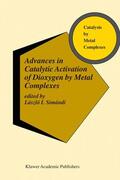 Simándi |  Advances in Catalytic Activation of Dioxygen by Metal Complexes | Buch |  Sack Fachmedien