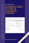 Schittkowski |  Numerical Data Fitting in Dynamical Systems | Buch |  Sack Fachmedien