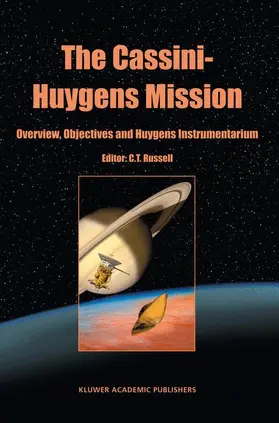 Russell |  The Cassini-Huygens Mission | Buch |  Sack Fachmedien