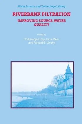Ray / Melin / Linsky |  Riverbank Filtration | Buch |  Sack Fachmedien