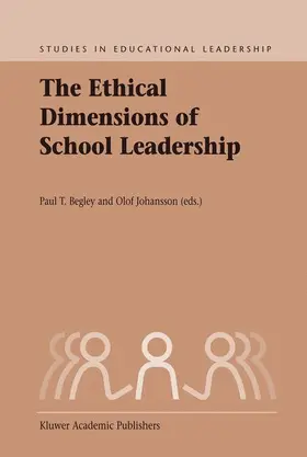 Johansson / Begley |  The Ethical Dimensions of School Leadership | Buch |  Sack Fachmedien