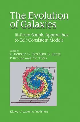 Hensler / Stasinska / Harfst |  The Evolution of Galaxies | Buch |  Sack Fachmedien