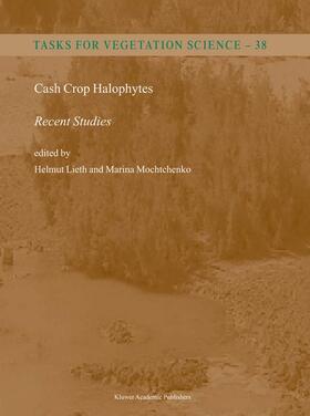 Mochtchenko / Lieth |  Cash Crop Halophytes: Recent Studies | Buch |  Sack Fachmedien