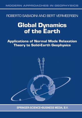 Vermeersen / Sabadini |  Global Dynamics of the Earth | Buch |  Sack Fachmedien