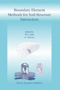 Oliveto / Hall |  Boundary Element Methods for Soil-Structure Interaction | Buch |  Sack Fachmedien