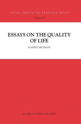 Michalos |  Essays on the Quality of Life | Buch |  Sack Fachmedien