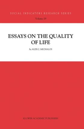 Michalos | Essays on the Quality of Life | Buch | 978-1-4020-1342-3 | sack.de