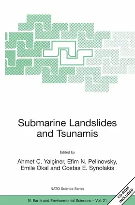 Yalçiner / Pelinovsky / Okal |  Submarine Landslides and Tsunamis | Buch |  Sack Fachmedien