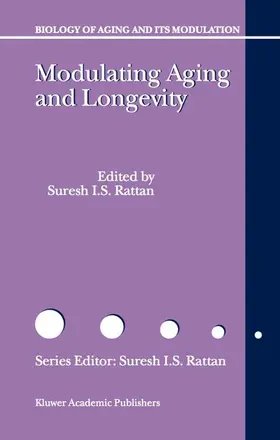 Rattan |  Modulating Aging and Longevity | Buch |  Sack Fachmedien