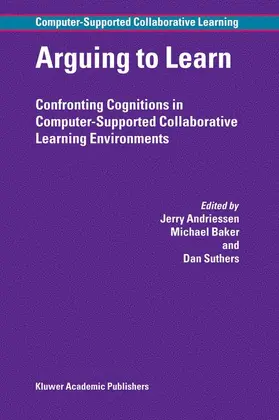 Andriessen / Suthers / Baker |  Arguing to Learn | Buch |  Sack Fachmedien