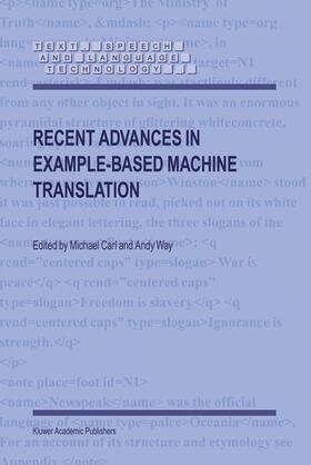 Way / Carl | Recent Advances in Example-Based Machine Translation | Buch | 978-1-4020-1400-0 | sack.de