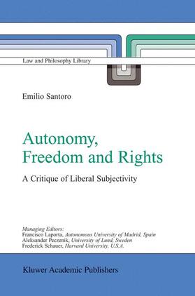 Santoro | Autonomy, Freedom and Rights | Buch | 978-1-4020-1404-8 | sack.de