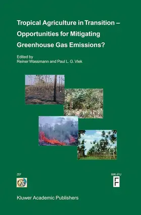 Vlek / Wassmann |  Tropical Agriculture in Transition - Opportunities for Mitigating Greenhouse Gas Emissions? | Buch |  Sack Fachmedien