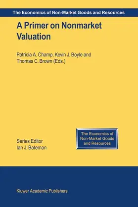 Champ / Boyle / Brown |  A Primer on Nonmarket Valuation | Buch |  Sack Fachmedien