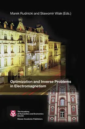 Wiak / Rudnicki |  Optimization and Inverse Problems in Electromagnetism | Buch |  Sack Fachmedien