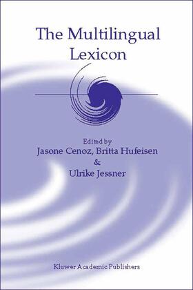 Cenoz / Hufeisen / Jessner |  The Multilingual Lexicon | Buch |  Sack Fachmedien