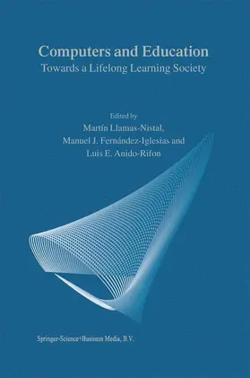 Llamas-Nistal / Fernández-Iglesias / Anido-Rifon |  Computers and Education | Buch |  Sack Fachmedien