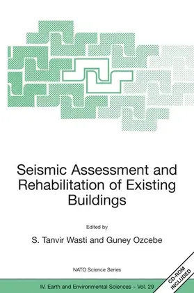 Wasti / Özcebe |  Seismic Assessment and Rehabilitation of Existing Buildings | Buch |  Sack Fachmedien