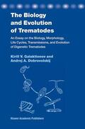 Galaktionov / Dobrovolskij |  The Biology and Evolution of Trematodes | Buch |  Sack Fachmedien