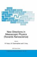 Fazio / Imry / Gantmakher |  New Directions in Mesoscopic Physics (Towards Nanoscience) | Buch |  Sack Fachmedien