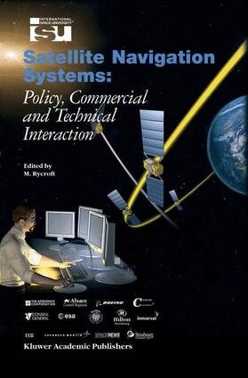 Rycroft | Satellite Navigation Systems | Buch | 978-1-4020-1678-3 | sack.de