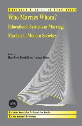 Timm / Blossfeld |  Who Marries Whom? | Buch |  Sack Fachmedien