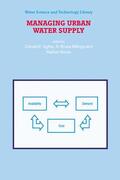 Agthe / Billings / Buras |  Managing Urban Water Supply | Buch |  Sack Fachmedien