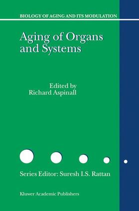 Aspinall | Aging of the Organs and Systems | Buch | 978-1-4020-1743-8 | sack.de