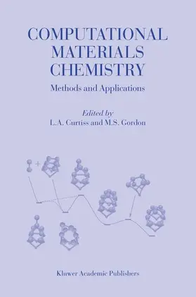 Gordon / Curtiss |  Computational Materials Chemistry | Buch |  Sack Fachmedien