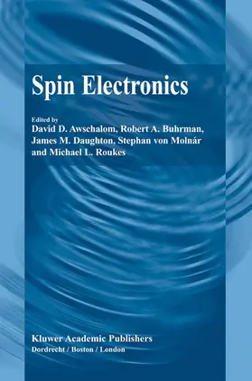 Awschalom / Buhrman / Roukes |  Spin Electronics | Buch |  Sack Fachmedien