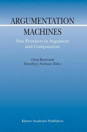 Norman / Reed |  Argumentation Machines | Buch |  Sack Fachmedien