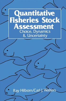 Walters / Hilborn | Quantitative Fisheries Stock Assessment | Buch | 978-1-4020-1845-9 | sack.de